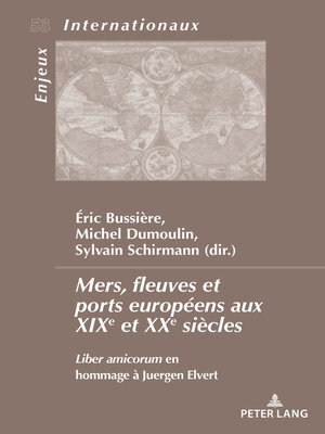 cover image of Mers, fleuves et ports européens aux XXe et XXIe siècles